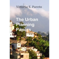 The Urban Planning Papers