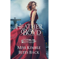 Miss Kimble Bites Back
