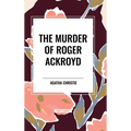 The Murder of Roger Ackroyd