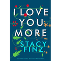 I Love You More