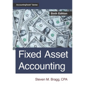 Fixed Asset Accounting: Sixth Edition