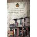 Cottleville: Where History Never Grows Old: Second Edition