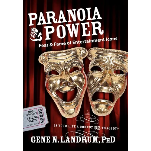 Paranoia & Power: Fear & Fame of Entertainment Icons