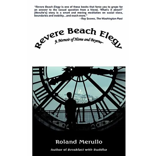 Revere Beach Elegy: A Memoir of Home and Beyond