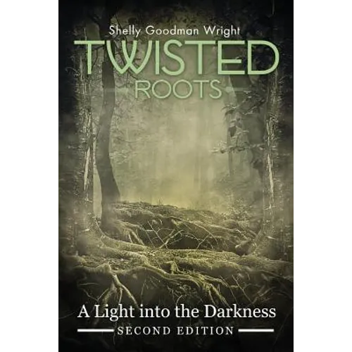 Twisted Roots: A Light Into the Darkness
