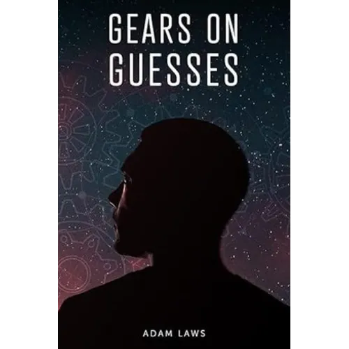 Gears On Guesses