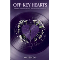 Off-Key Hearts