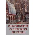 Westminster Confession of Faith
