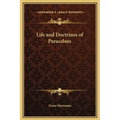 Life and Doctrines of Paracelsus