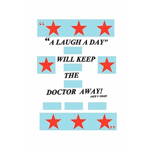 A Laugh a Day Will Keep the Doctor Away!