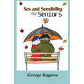 Sex and Sensibility for Seniors