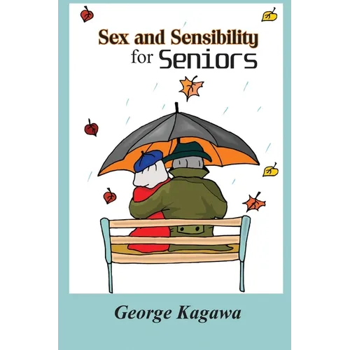 Sex and Sensibility for Seniors