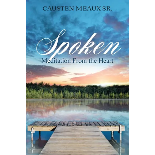 Spoken: Meditation From the Heart