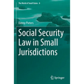 Social Security Law in Small Jurisdictions