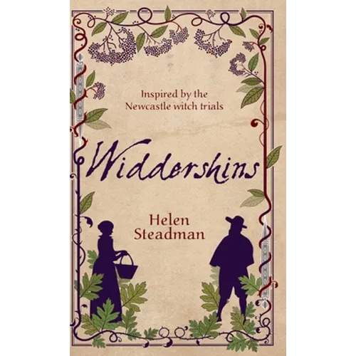 Widdershins: Newcastle witch trials historical fiction