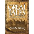 Great Tales From the History of South Texas
