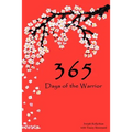 365 Days of the Warrior