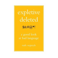 Expletive Deleted: Poda Good Look at Bad Language