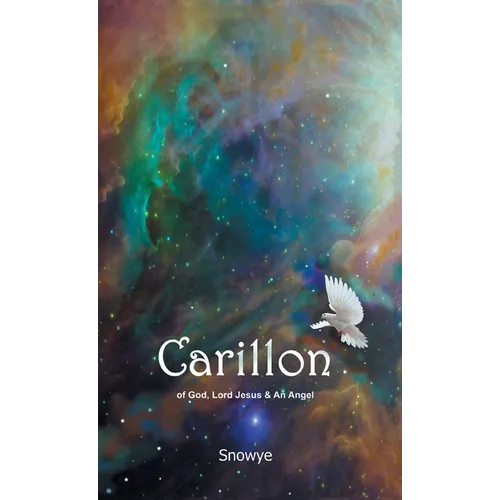 Carillon: of God, Lord Jesus & An Angel