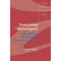 Simulating Sovereignty: Intervention, the State and Symbolic Exchange