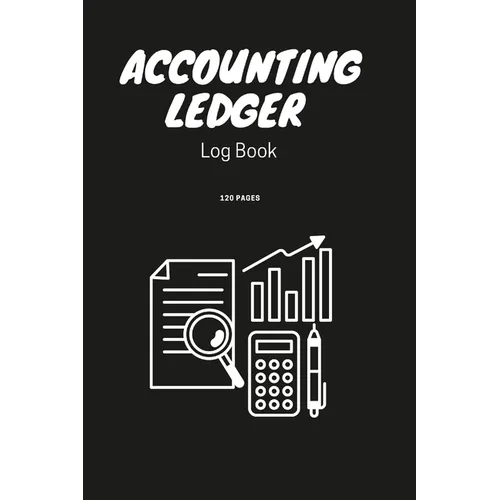 Accounting Ledger Book Simple Accounting Ledger for Bookkeeping Small Business Income Expense Account Recorder & Tracker logbook 120 Pages
