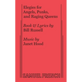 Elegies for Angels, Punks and Raging Queens