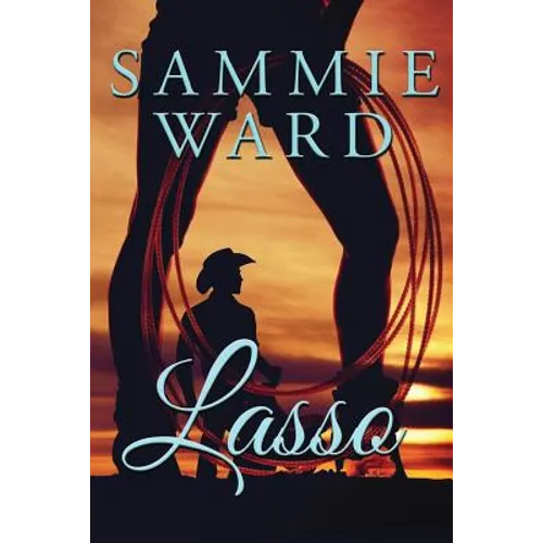 Lasso (LoveStorm Romance)