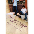Speaking Their Language: Evangelism Without The Jargon