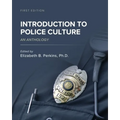 Introduction to Police Culture: An Anthology