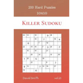 Killer Sudoku - 200 Hard Puzzles 10x10 vol.21