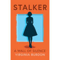 Stalker - A Wall of Silence