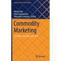 Commodity Marketing: Strategies, Concepts, and Cases