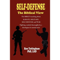 Self-Defense, The Biblical View