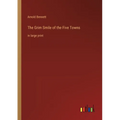 The Grim Smile of the Five Towns: in large print