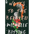 Notes to the Beloved