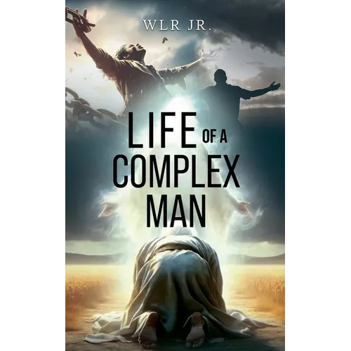 Life of A Complex Man