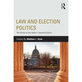 Law and Election Politics: The Rules of the Game