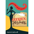 Citizen Insane: A Barbara Marr Murder Mystery