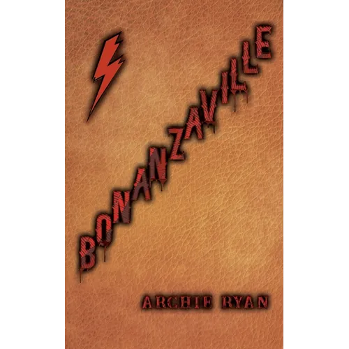 Bonanzaville