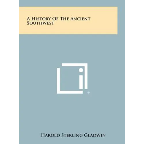 A History Of The Ancient Southwest