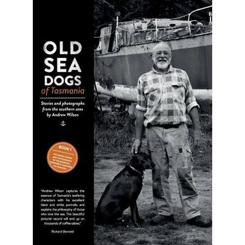Old Sea Dogs of Tasmania Book 1