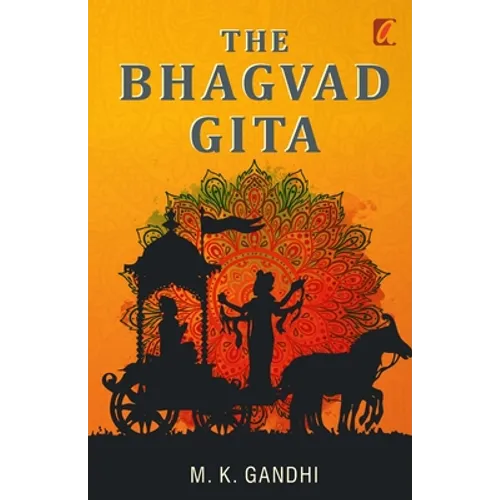 The Bhagwad Geeta