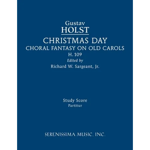 Christmas Day, H.109: Study score