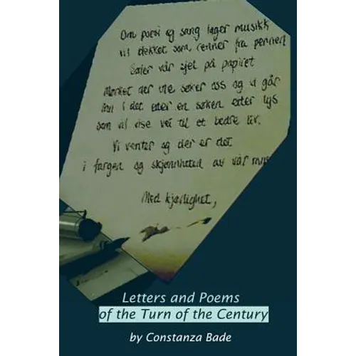 Letters and Poems of the Turn of the Century