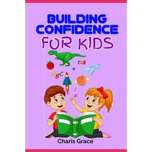Building Confidence for Kids