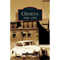 Geneva: 1940-1970