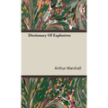 Dictionary Of Explosives