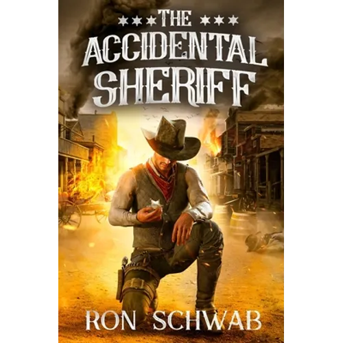The Accidental Sheriff