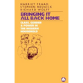 Bringing It All Back Home: Class, Gender and Power in the Modern Household Today