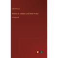 Artemis to Actaeon; and Other Verses: in large print